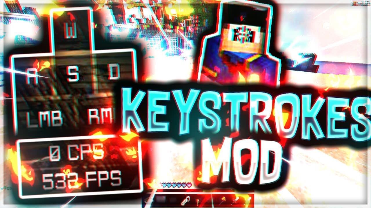 How To Get The Keystrokes Mod For Mac
